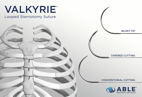 Able Medical Announces Launch of Valkyrie® Looped Sternotomy Sutures